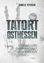 Tatort Osthessen Band 2