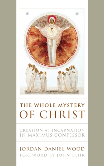 The Whole Mystery of Christ