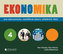 Ekonomika 4 pro ekonomicky zaměřené obory SŠ