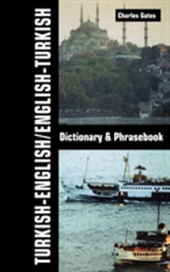 Turkish-English/English-Turkish Dictionary and Phrasebook