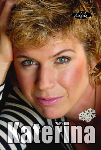 Kateřina Neumannová - Moje tři zlata