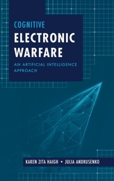Cognitive Electronic Warfare: An Artificial Intelligence Approach
