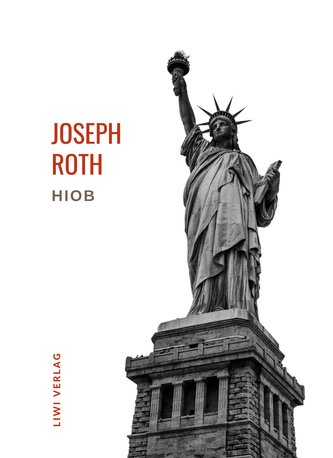 Joseph Roth: Hiob. Vollständige Neuausgabe