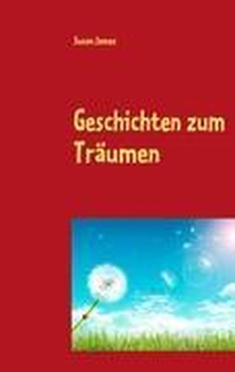 Geschichten zum Träumen