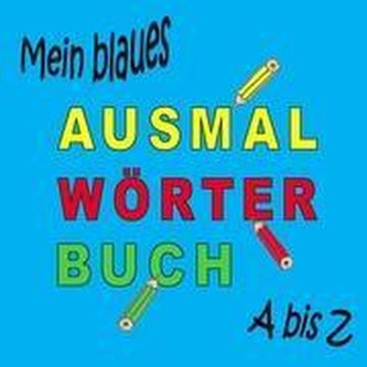 Mein Ausmalwörterbuch 2