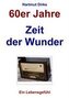 Zeit der Wunder