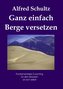 Ganz einfach Berge versetzen