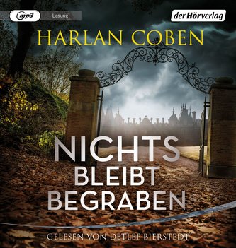 Nichts bleibt begraben