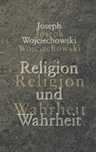 Religion und Wahrheit