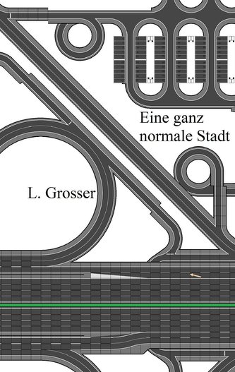 Eine ganz normale Stadt