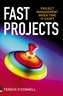 Fast Projects