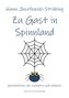 Zu Gast in Spinnland
