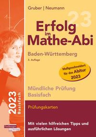 Erfolg im Mathe-Abi 2023 Mündliche Prüfung Basisfach Baden-Württemberg