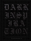 DARK INSPIRATION: 20th Anniversary Edition
