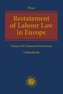 Restatement of Labour Law in Europe
