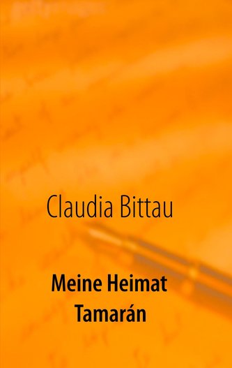 Meine Heimat Tamarán
