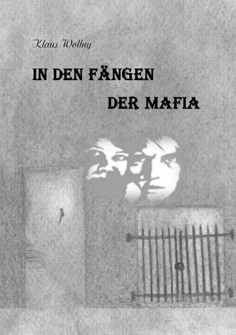 In den Fängen der Mafia