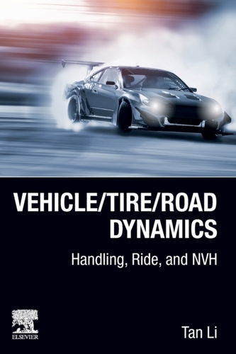 Vehicle/Tire/Road Dynamics