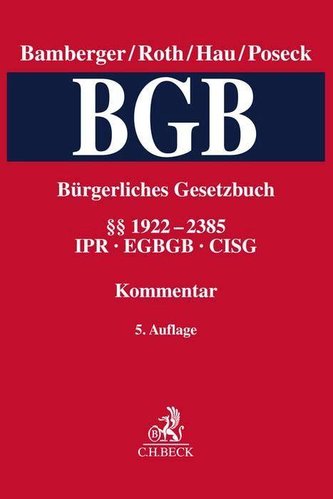 Bürgerliches Gesetzbuch  Band 5: §§ 1922-2385, CISG, IPR, EGBGB