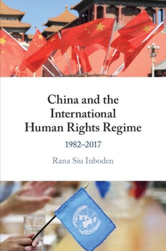 China and the International Human Rights Regime