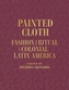 Painted Cloth