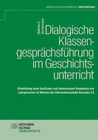 Dialogische Klassengesprächsführung im Geschichtsunterricht