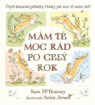 Mám tě moc rád po celý rok