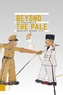 Beyond the Pale
