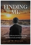 Finding Me