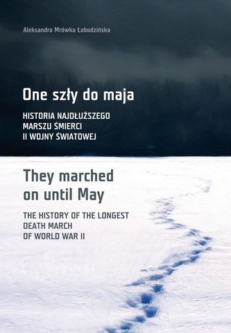 One szły do maja
