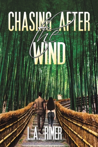 Chasing After the Wind Chasing After the Wind