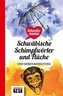 Schwätzbänkle Schwäbische Schimpfwörter und Flücher