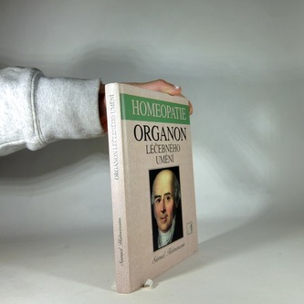 Homeopatie- Organon léčebného umění