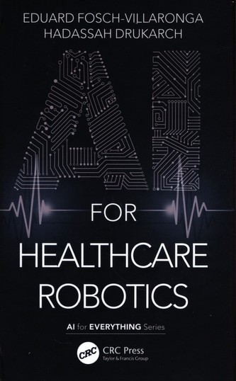 AI for Healthcare Robotics