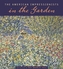 The American Impressionists in the Garden