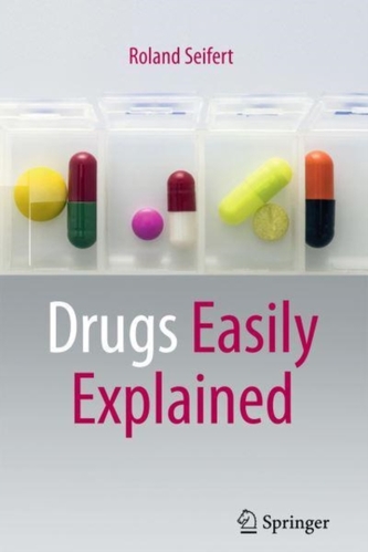 Drugs Easily Explained