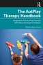 The AutPlay (R) Therapy Handbook