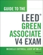 Guide to the LEED Green Associate V4 Exam