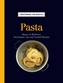 Mastering the Basics: Pasta