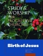 Study & Worship for Progressive Churches: Birth of Jesus