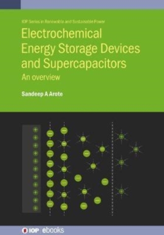 Electrochemical Energy Storage Devices and Supercapacitors