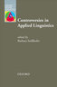 Oxford Applied Ling: Controversies in Ap