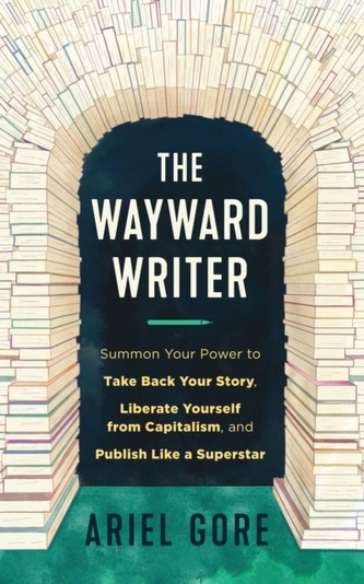 The Wayward Writer