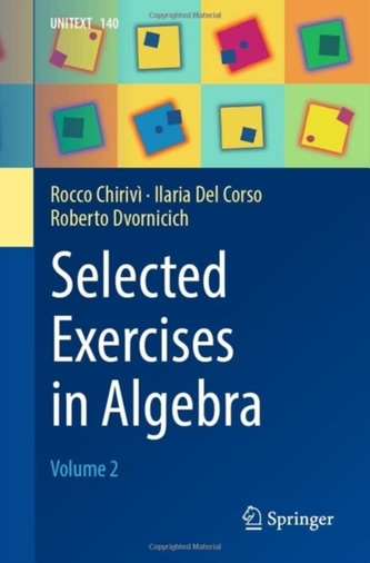 Selected Exercises in Algebra