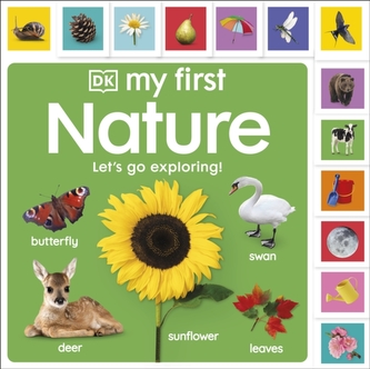 My First Nature: Let's Go Exploring! My First Nature: Let's Go Exploring!