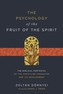 The Psychology of the Fruit of the Spirit