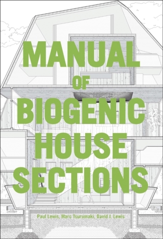 Manual of Biogenic House Sections