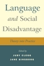 Language and Social Disadvantage - Theory into Practice