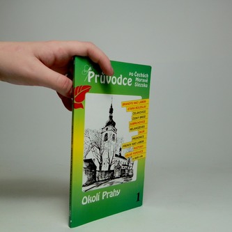 Průvodce po Čechách, Moravě a Slezsku -  Okolí Prahy