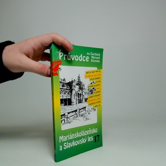 Průvodce po Čechách, Moravě a Slezsku - Mariánskolázeňsko a Slavkovský les